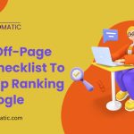 2024 Off-Page SEO Checklist To Get Top Ranking on Google