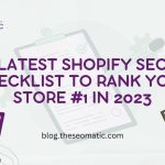 Latest Shopify SEO Checklist To Rank Your Store #1 in 2023