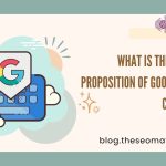 What Is the Key Value Proposition Of Google Search Campaigns?