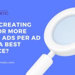 Why Is Creating Three Or More Search Ads Per Ad Group a Best Practice?